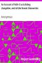 [Gutenberg 43507] • An Account of Valle Crucis Abbey, Llangollen, and All the Recent Discoveries